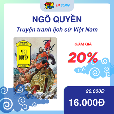 Ngô Quyền - Tranh Truyện Lịch Sử Việt Nam