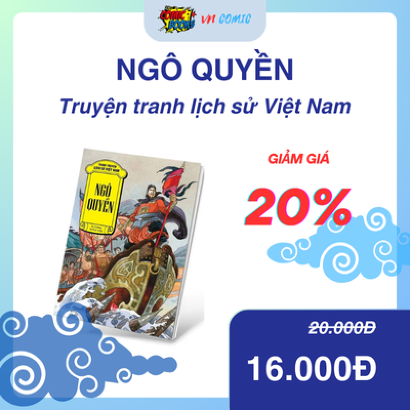 Ngô Quyền - Tranh Truyện Lịch Sử Việt Nam